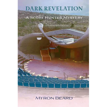 Dark Revelation: A Scott Hunter Mystery