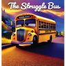 The Struggle Bus