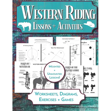 Western Riding Lessons & Activities: Horseback Lesson Plan and Worksheets for Equestrian Students & Riding Instructors