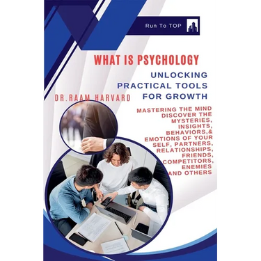What is Psychology?: Unlocking Practical Tools for Growth