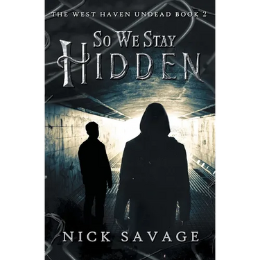 So We Stay Hidden