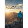 Discovering the Reality of God