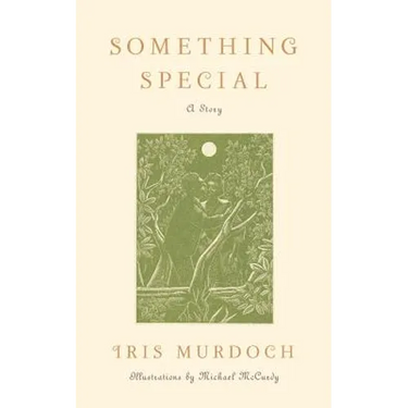 Something Special: A Story