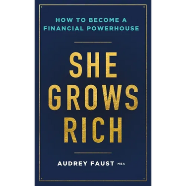 She Grows Rich