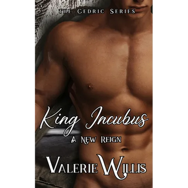 King Incubus: A New Reign