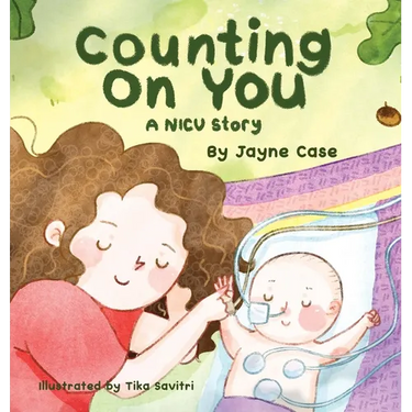 Counting on You: A NICU Story