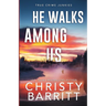 He Walks Among Us: A Chilling Alaskan Mystery
