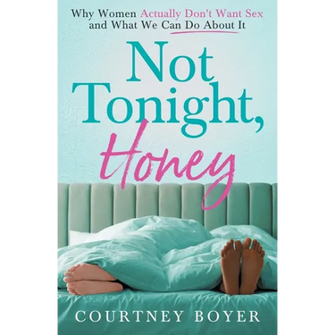 Not Tonight, Honey