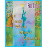 The Tree with Many Colors