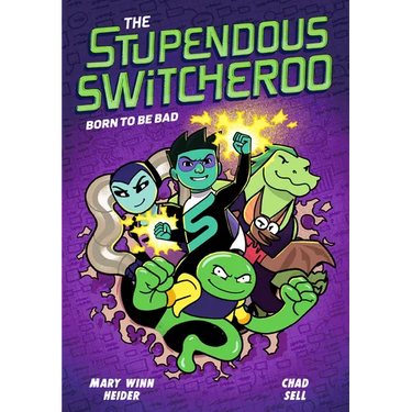 The Stupendous Switcheroo #2: Born to Be Bad