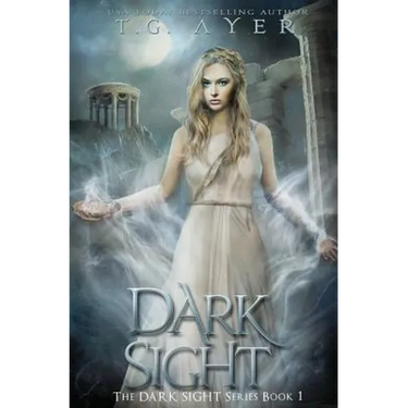 Dark Sight: A Dark Sight Novel #1