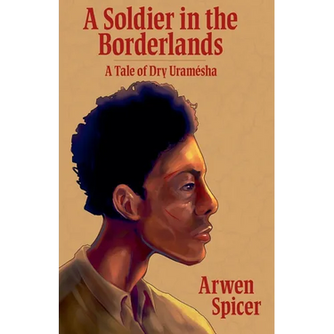 A Soldier in the Borderlands