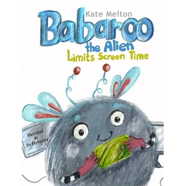 Babaroo the Alien Limits Screen Time