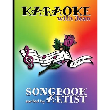 Karaoke with Jean Songbook: Sorted by Artist