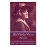 Ella Wheeler Wilcox's Maurine: "All love that has not friendship for its base, is like a mansion built upon sand. "