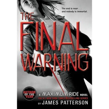 The Final Warning: A Maximum Ride Novel