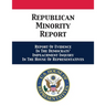Republican Minority Report: Report Of Evidence In The Democrats' Impeachment Inquiry In The House Of Representatives