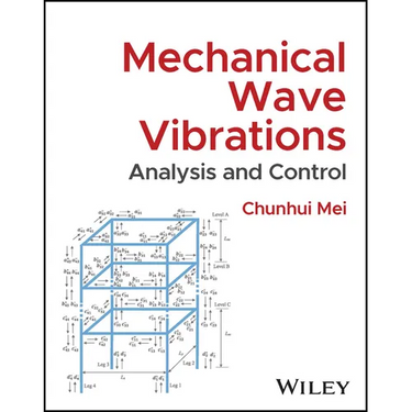 Mechanical Wave Vibrations: Analysis and Control