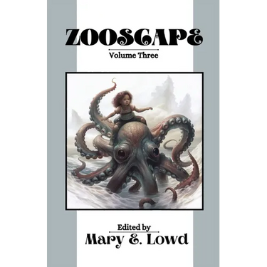 Zooscape: Volume 3 (Issues 8-10)