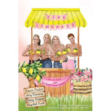 Pink Lemonade: How We Dealt With Our Lemons