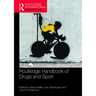 Routledge Handbook of Drugs and Sport