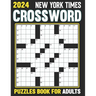 2024 New York times Crossword Puzzles Book For Adults: Solve Puzzles Featuring Historical Figures, Events, Celebrities And More