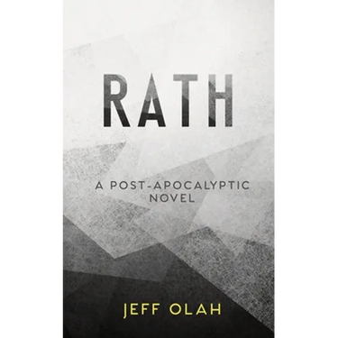 RATH - A Post-Apocalyptic Novel
