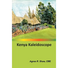 Kenya Kaleidoscope