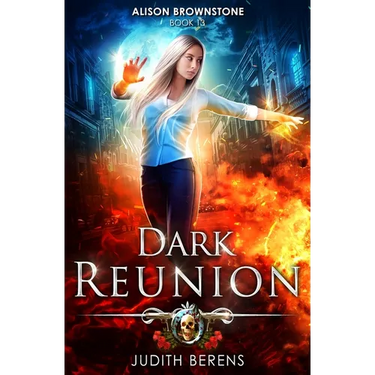 Dark Reunion: Alison Brownstone Book 13