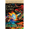 The Dragon Lord (The Gryphon Chronicles, Book 7)