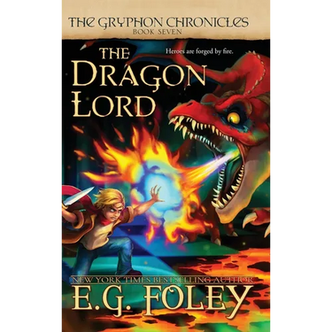 The Dragon Lord (The Gryphon Chronicles, Book 7)