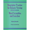 Descriptor Practice for Remote Viewing - Word Scrambles and Searches: A Psionic Social Club Book