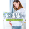 Pregnancy Journal Scrapbook