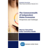 The Commonwealth of Independent States Economies: Perspectives and Challenges