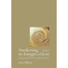Awakening the Energies of Love: Discovering Fire for the Second Time