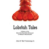 Lobstah Tales: A History of the Moby Dick/Back Eddy Restaurant in Westport, Massachusetts