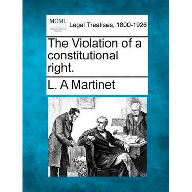The Violation of a Constitutional Right.