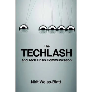 The Techlash and Tech Crisis Communication