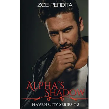 Alpha's Shadow (Haven City Series #2)