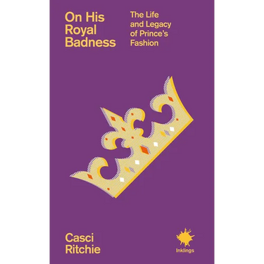On His Royal Badness: The Life and Legacy of Prince's Fashion