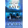The Baffling Burglaries Of Bath