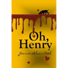 Oh, Henry