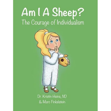 Am I A Sheep?: The Courage of Individualism