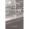 Computing in the Middle Ages: A View From the Trenches 1955-1983