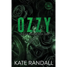 Ozzy: The Black Roses MC, Book Three