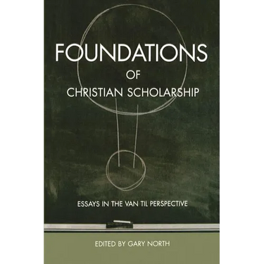 Foundations of Christian Scholarship