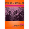 Where the Boys Are: Cinemas of Masculinity and Youth