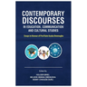 Contemporary Discourses in Education, Communication and Cultural Studies: Essays in Honour of Prof. Kate Azuka Omenugha
