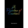 A Rainbow of emotions