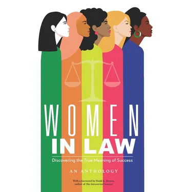 Women in Law: Discovering the True Meaning of Success